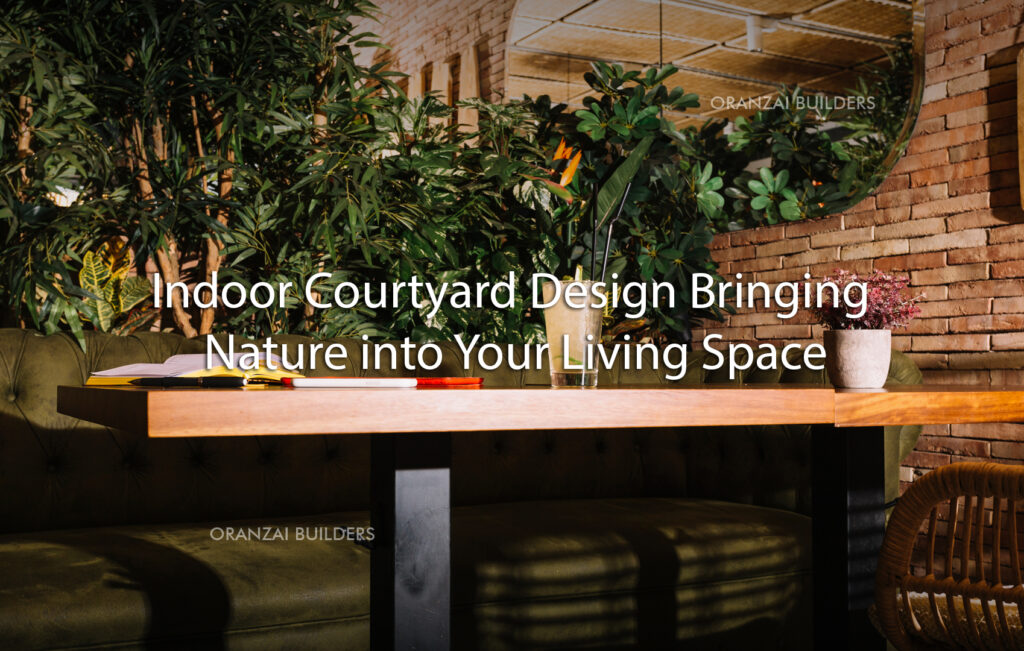 Indoor Courtyard Design