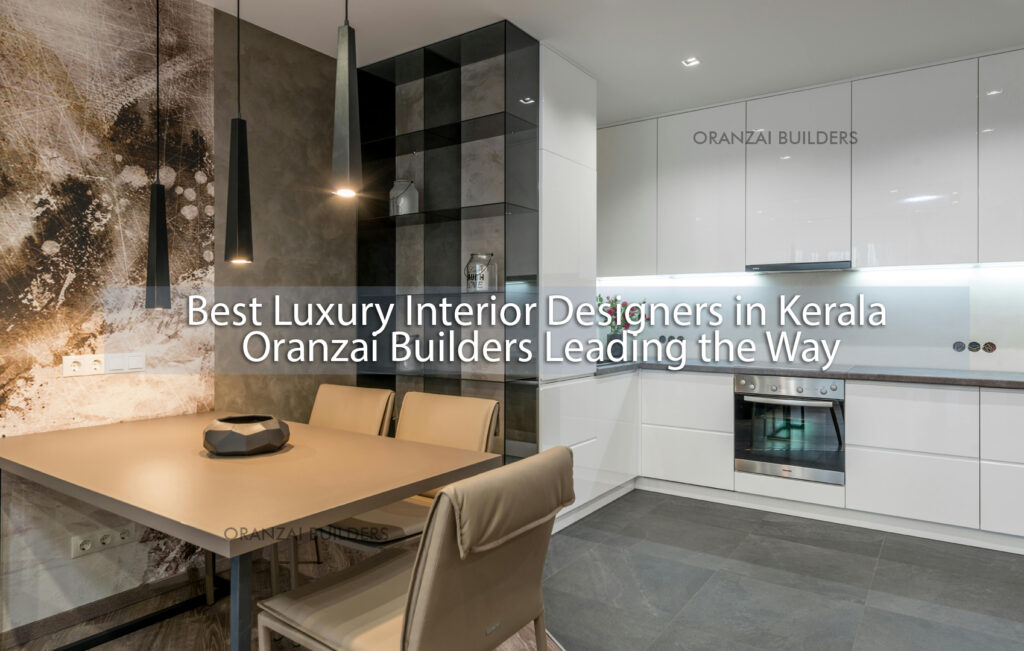 Best Luxury Interior Designers in Kerala