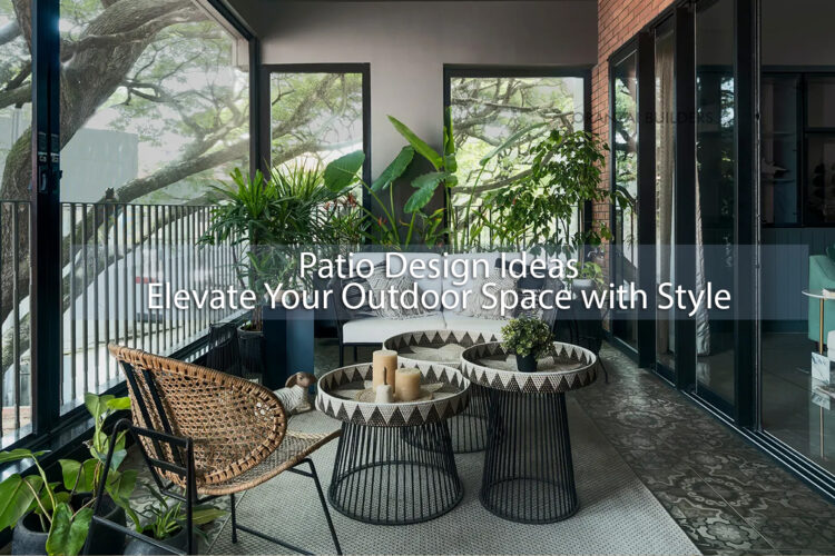 Patio Design Ideas