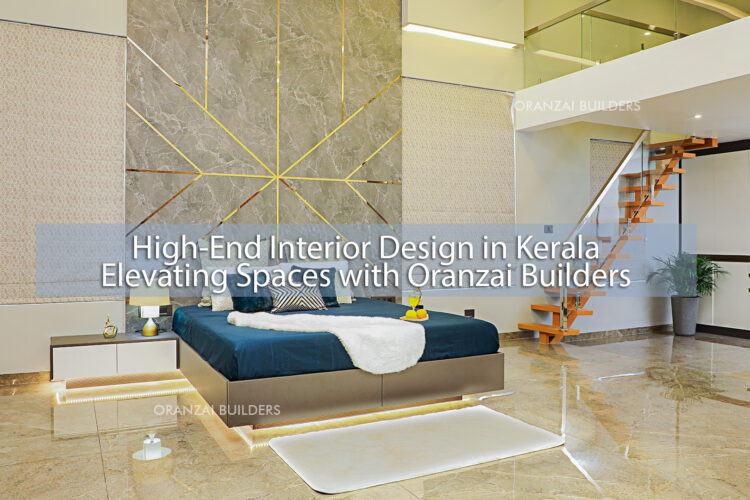 High-End Interior Design in Kerala