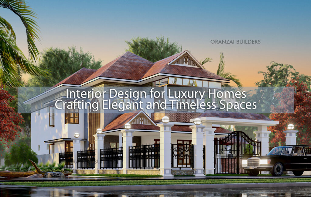 Interior design for luxury homes