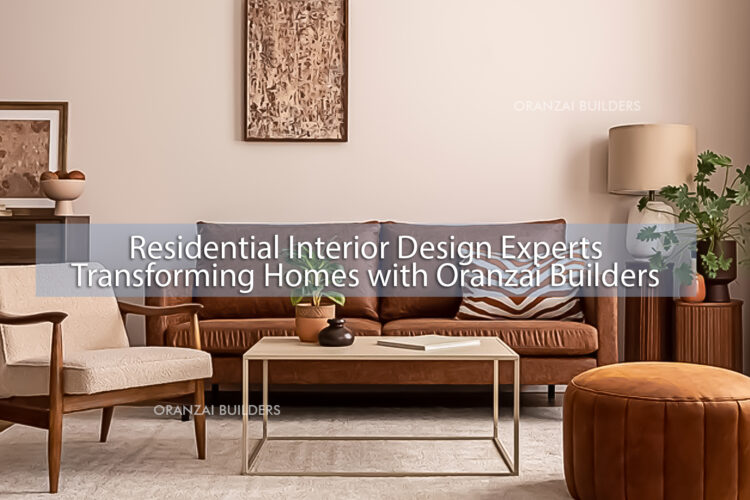 Residential Interior Design Experts